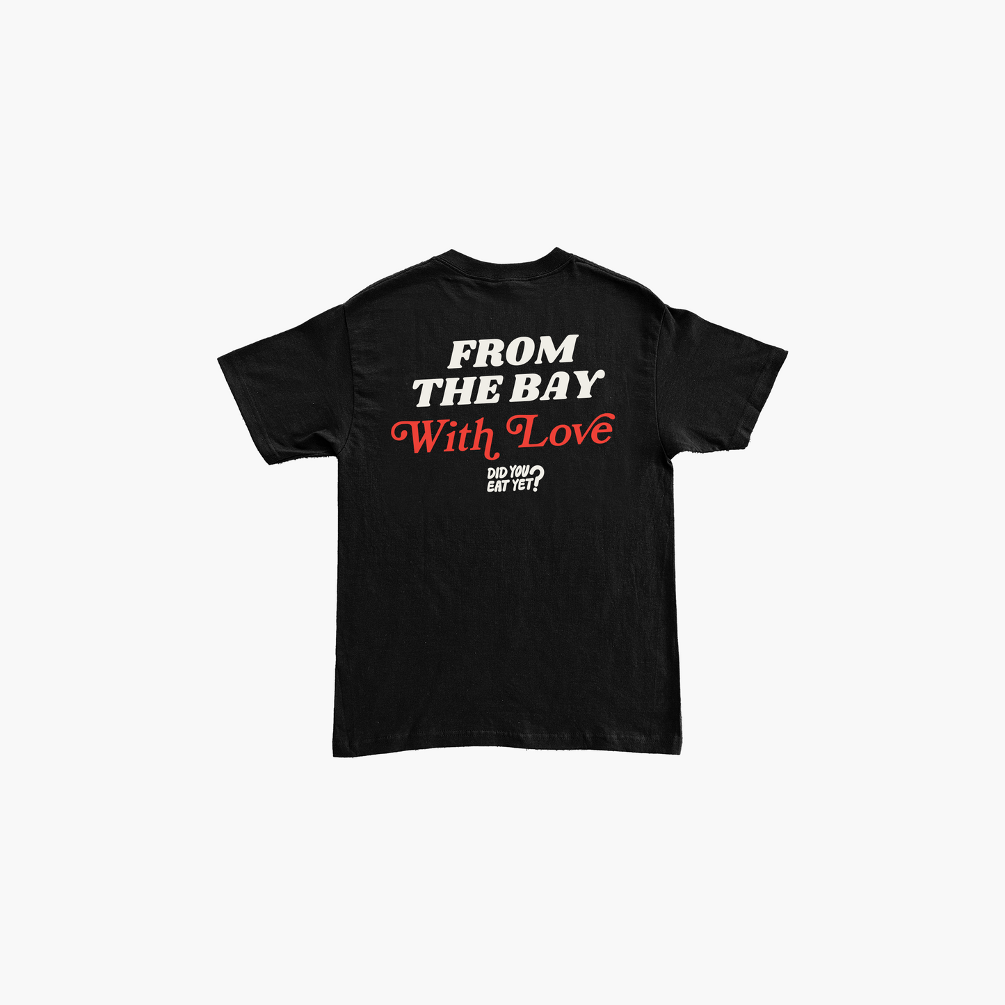 From the Bay With Love Tee - Black